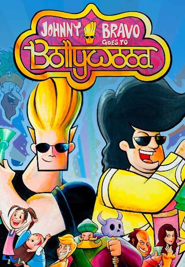 Johnny Bravo Goes to Bollywood Poster 4