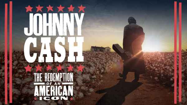 Johnny Cash: The Redemption of an American Icon Poster 1