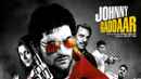 Johnny Gaddaar Poster 2