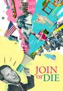 Join or Die Poster 6
