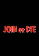 Join or Die Poster 5