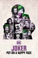 Joker: Put on a Happy Face Poster 2