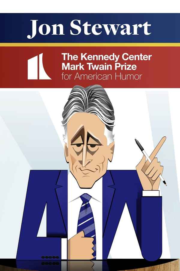 Jon Stewart: The Kennedy Center Mark Twain Prize Poster 2