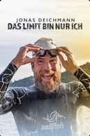 Jonas Deichmann - Das Limit bin nur ich Poster 3