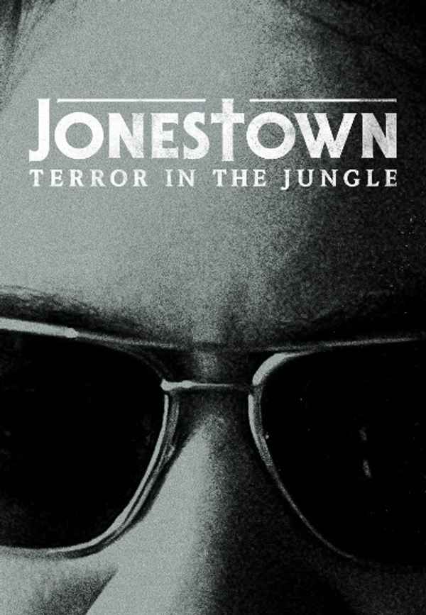 Jonestown: Terror in the Jungle Poster 6