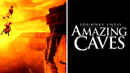 Journey into Amazing Caves Poster 4