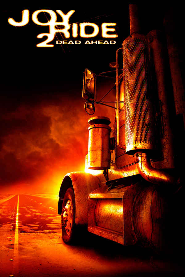 Joy Ride 2: Dead Ahead Poster 2
