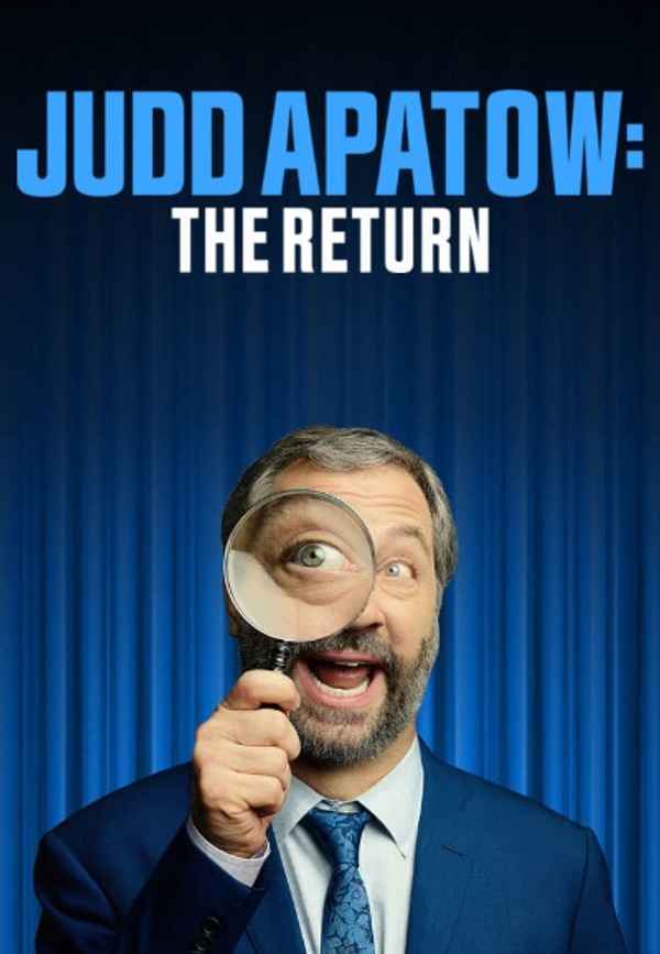 Judd Apatow: The Return Poster 5