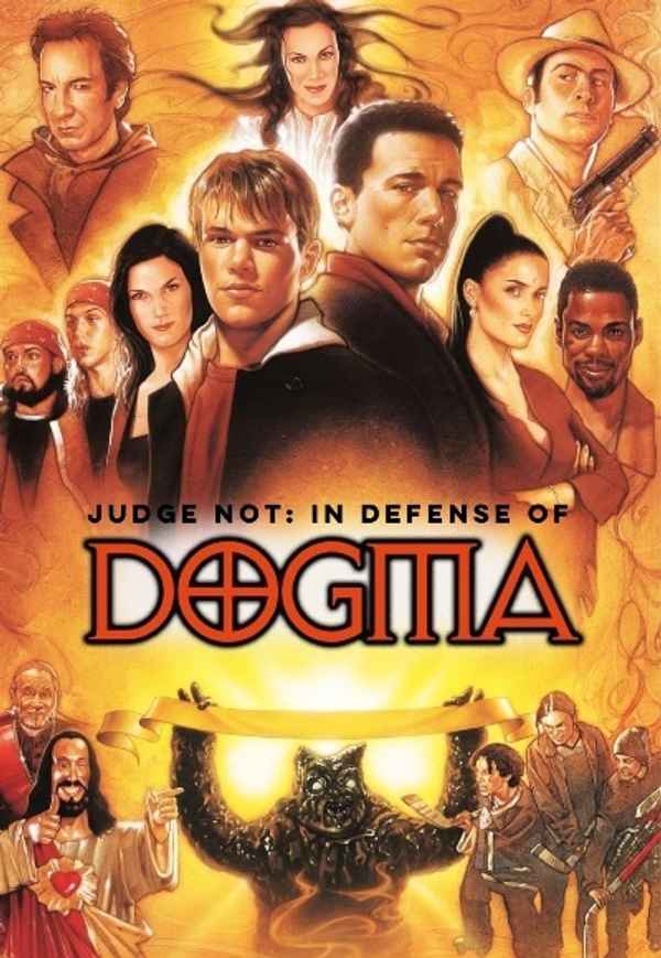 Judge Not: In Defense of Dogma Poster 6