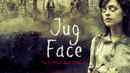 Jug Face Poster 4