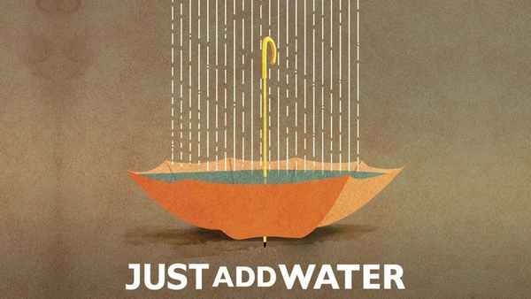 Just Add Water Poster 1