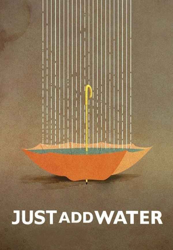 Just Add Water Poster 6