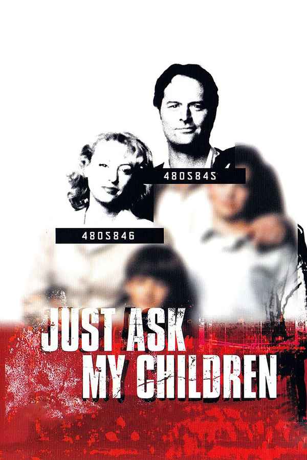 Just Ask My Children Poster 2