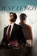Just Let Go Poster 6