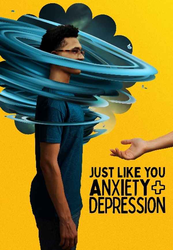 Just Like You: Anxiety + Depression Poster 2