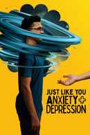 Just Like You: Anxiety + Depression Poster 1