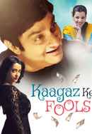 Kaagaz Ke Fools Poster 7