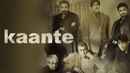 Kaante Poster 3