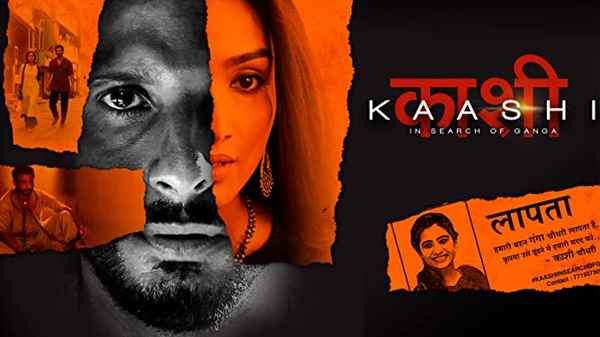 Kaashi in Search of Ganga Poster 7