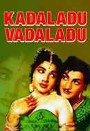 Kadaladu Vadaladu Poster 6