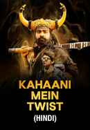 Kahani Mein Twist Poster 5