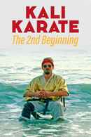 Kali Karate: The Second Beginning Poster 1