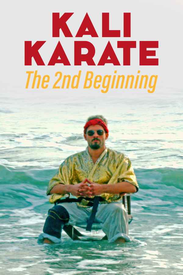 Kali Karate: The Second Beginning Poster 1