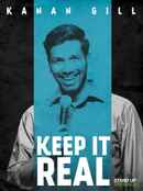 Kanan Gill: Keep It Real Poster 4
