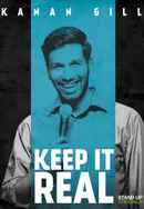 Kanan Gill: Keep It Real Poster 6