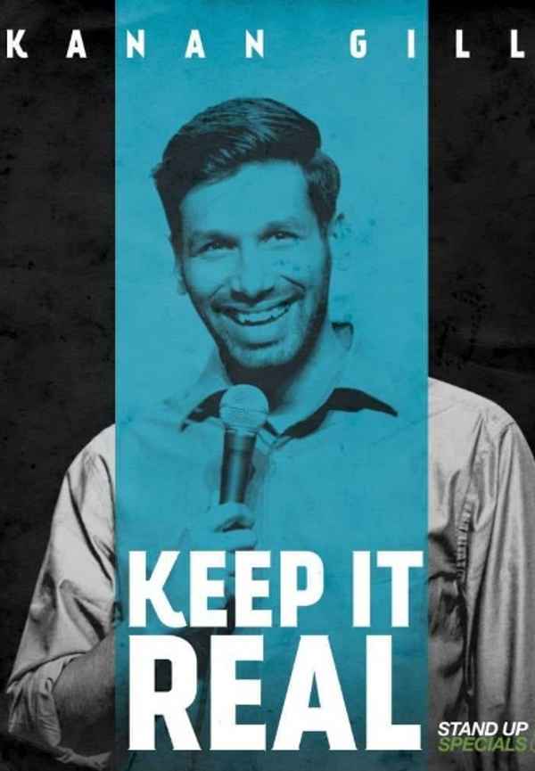 Kanan Gill: Keep It Real Poster 6
