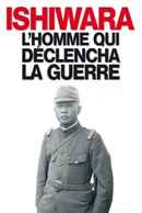 Kanji Ishiwara: The Man Who Triggered the War Poster 4