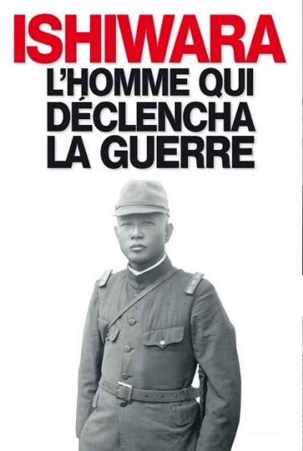 Kanji Ishiwara: The Man Who Triggered the War Poster 4