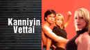 Kanniyin Vettai Poster 3