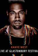 Kanye West - Live at Glastonbury Poster 7