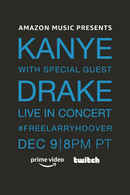 Kanye With Special Guest Drake Free Larry Hoover Benefit Concert Poster 7