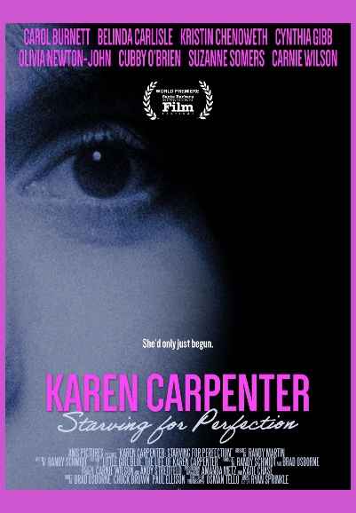 Karen Carpenter: Starving for Perfection