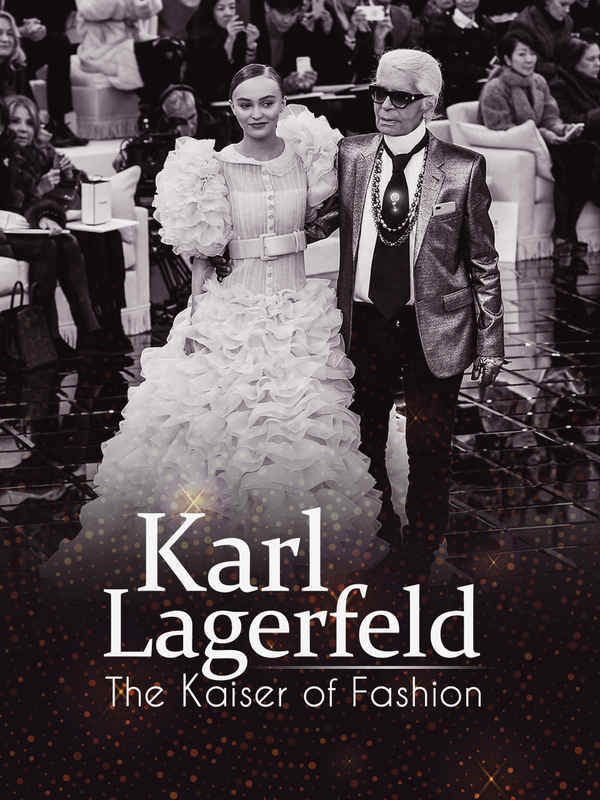 Karl Lagerfeld, The Kaiser of Fashion Poster 1