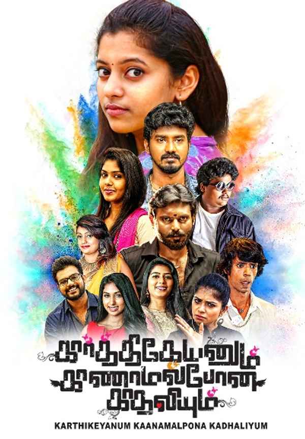 Karthikeyanum Kaanamal Pona Kadhaliyum Poster 4