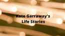 Kate Garraway's Life Stories Poster 1