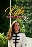 Kate: The Making of a Modern Queen Poster 3