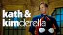 Kath & Kimderella Poster 7