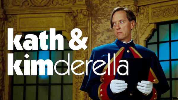 Kath & Kimderella Poster 7