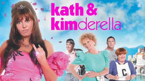 Kath & Kimderella Poster 6