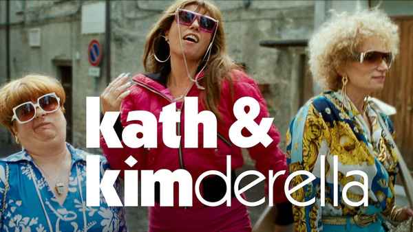 Kath & Kimderella Poster 5
