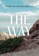 Kathie Lee Gifford presents: The Way Poster 4