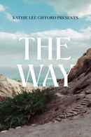 Kathie Lee Gifford presents: The Way Poster 2