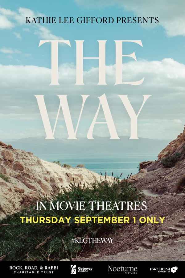 Kathie Lee Gifford presents: The Way Poster 3
