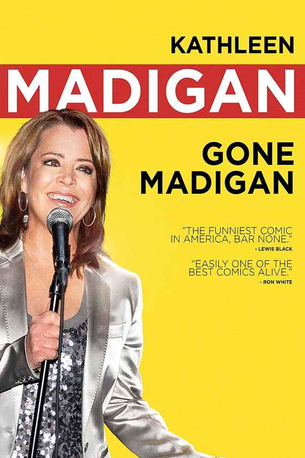 Kathleen Madigan: Gone Madigan Poster 1
