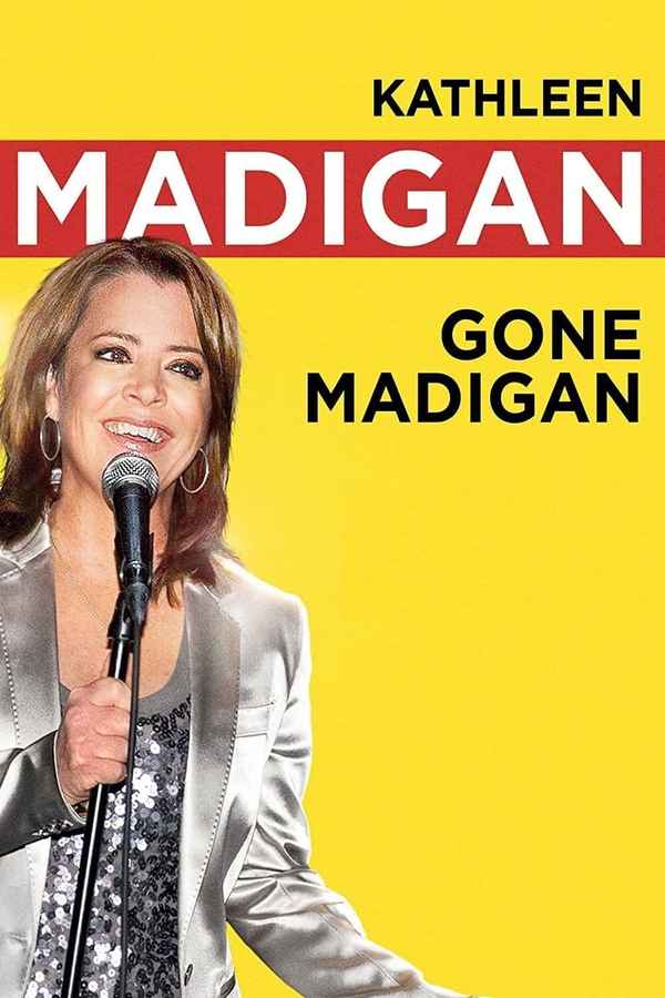 Kathleen Madigan: Gone Madigan Poster 2