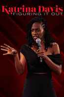 Katrina Davis: Figuring it Out Poster 2